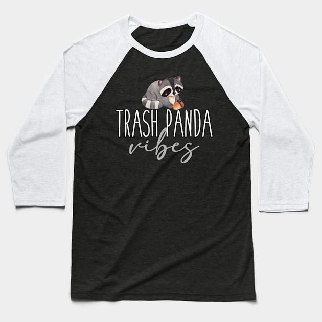 Trash Panda Vibes Baseball T-Shirt by Lucky Trunk Creations